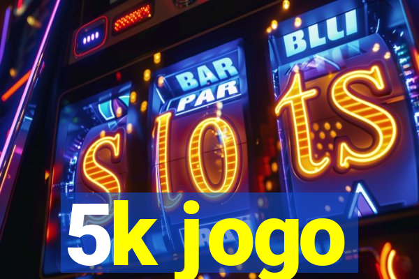 5k jogo